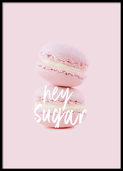 Hey Sugar Affiche dans le groupe Affiches / Affiches cuisine chez Desenio AB (10379)