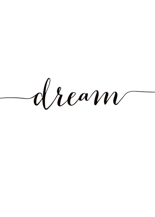  – Affiche typographique avec le mot « Dream » en noir sur fond blanc