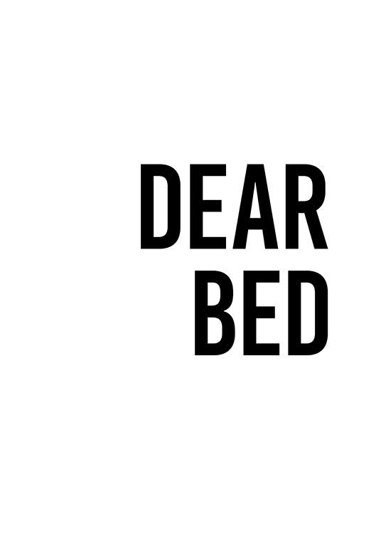  - Affiche de texte avec Dear Bed dans une police noire en gras avec un fond blanc