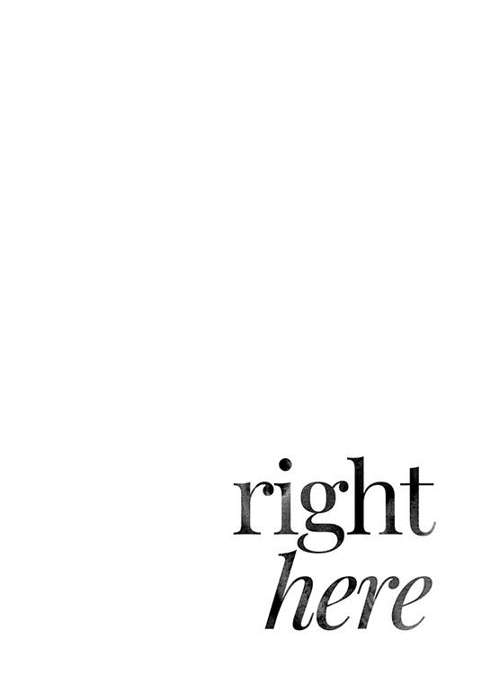  – Texte « Right here » en gris sur un fond blanc, avec le texte en bas à droite