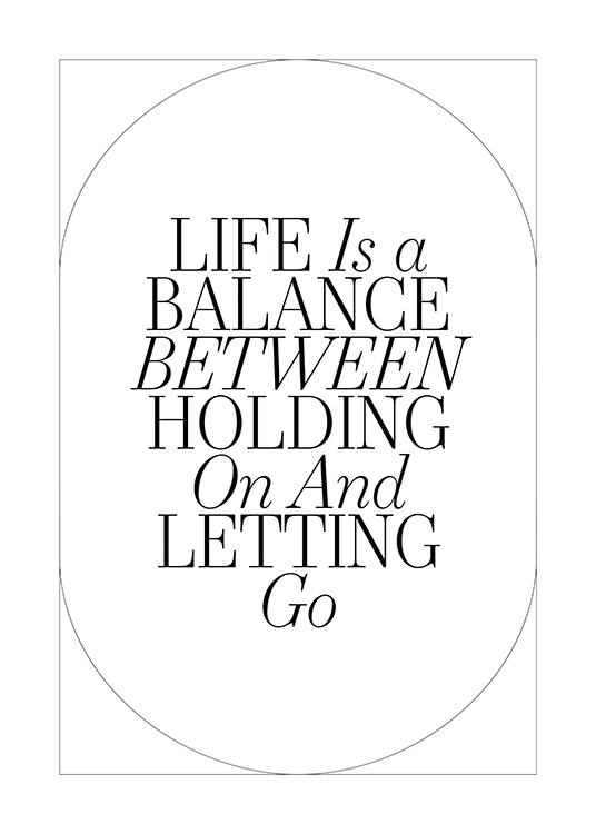  – Texte « Life is a balance between holding on and letting go » en noir sur fond blanc avec de fines lignes noires