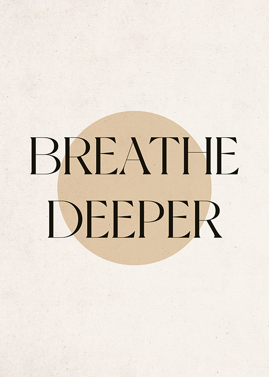  – Texte « Breathe deeper » écrit en noir sur un fond beige avec un cercle beige derrière le texte