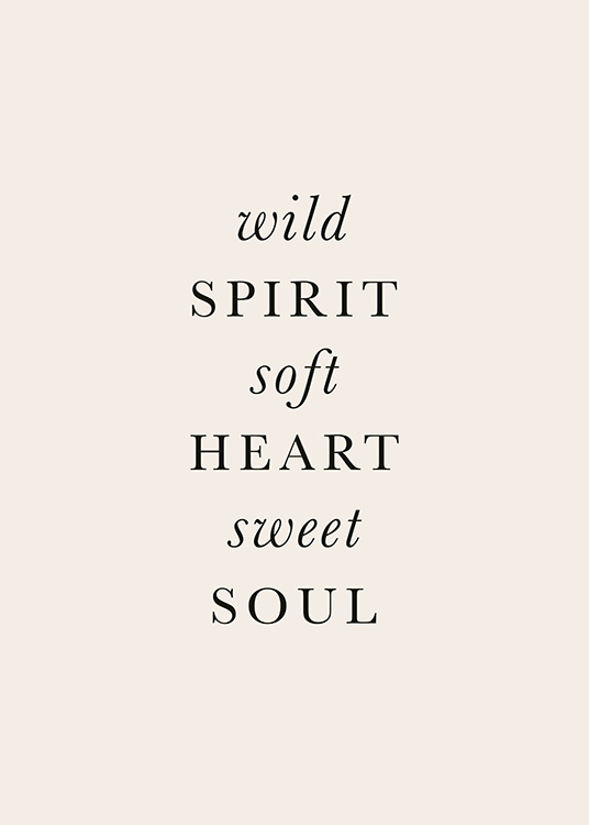  – Texte « Wild spirit Soft heart Sweet soul » écrit en noir sur fond beige