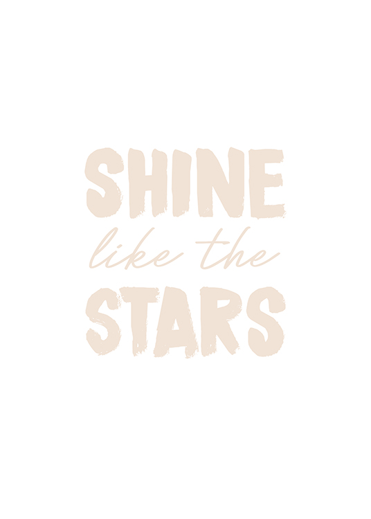 – Affiche de texte avec le texte « Shine like the stars » dans une police beige sur un fond blanc
