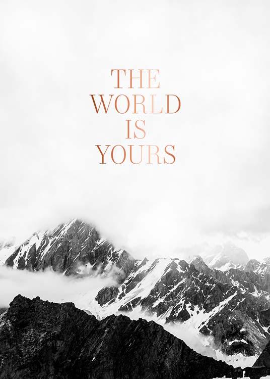  – « The world is yours » en cuivre avec une photographie en noir et blanc de montagnes à l’arrière-plan
