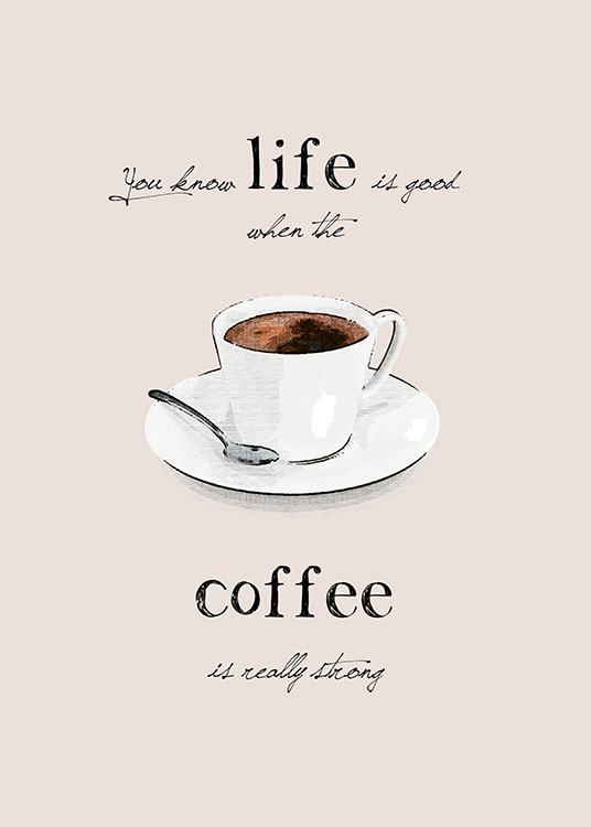Strong Coffee, Affiches / Affiche citation chez Desenio AB (7533)