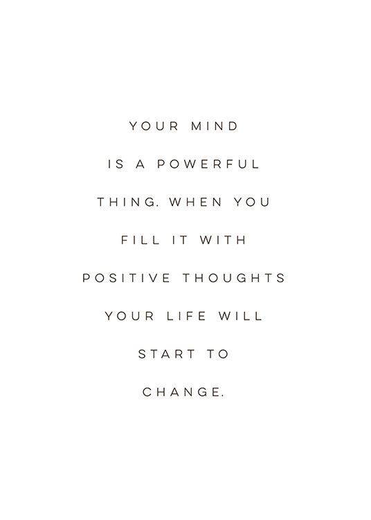  – Affiche de citation en noir et blanc avec une citation sur le fait de remplir votre esprit avec des pensées positives